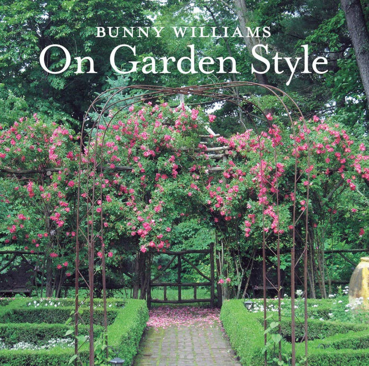 Abrams - Bunny Williams: On Garden Style
