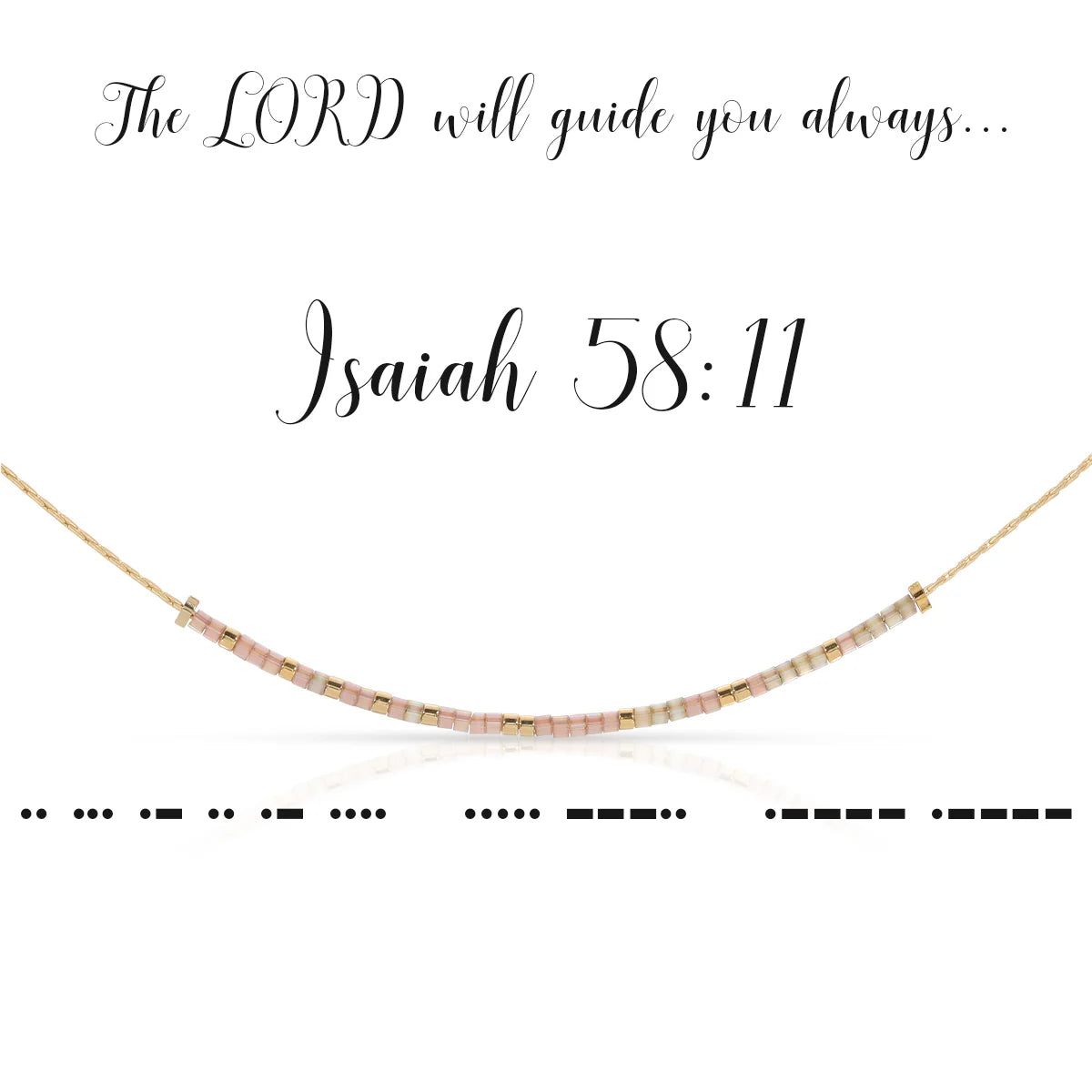 Isaiah 58:11 Necklaces